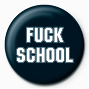  FUCK - Fuck School - Pine 