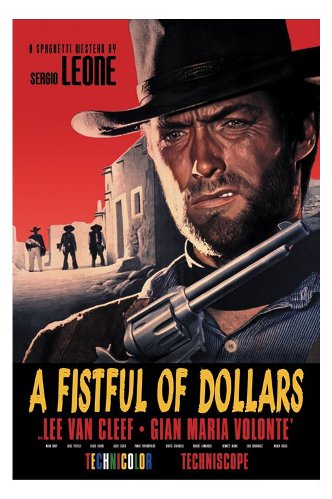  A FISTFUL OF DOLLARS - POSTER 